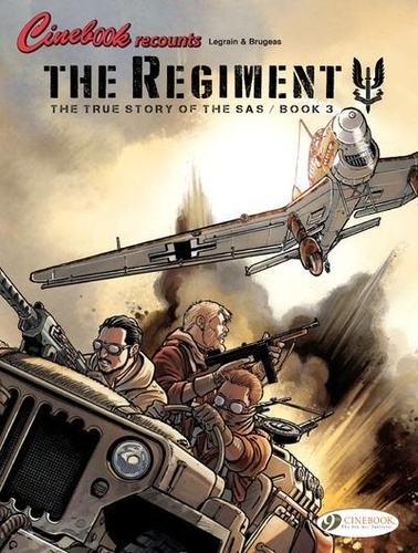 The Regiment Tome 3 : The True Story of the SAS. Edition en anglais