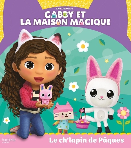 Gabby et la maison magique : Le ch'lapin de Pâques