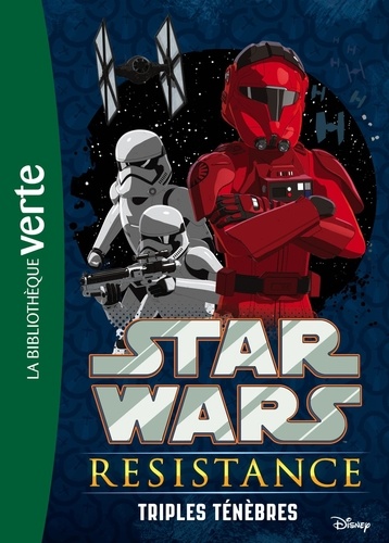 Star Wars Resistance Tome 2 : Triples ténèbres