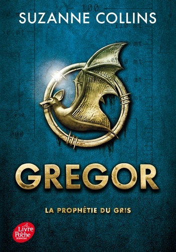 Gregor Tome 1 : La prophétie du gris