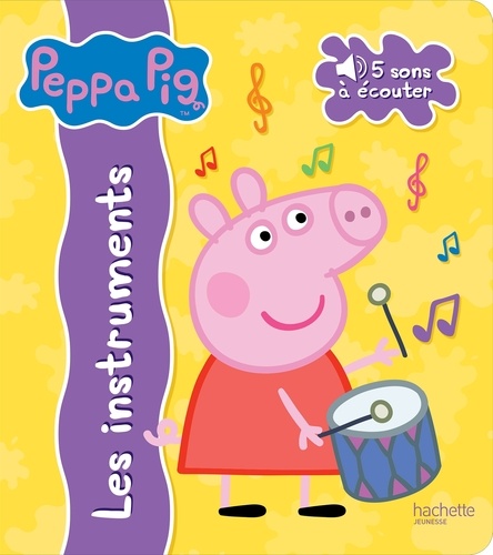 Peppa Pig. Les instruments