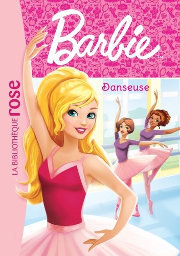 Barbie Tome 3 : Danseuse