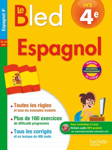 Espagnol 4e LV2 Le Bled. Edition 2016