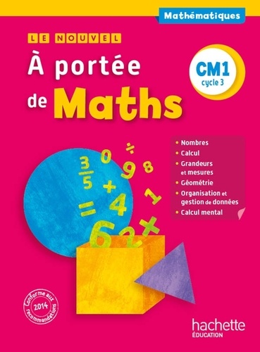 A portée de Maths CM1. Cycle 3