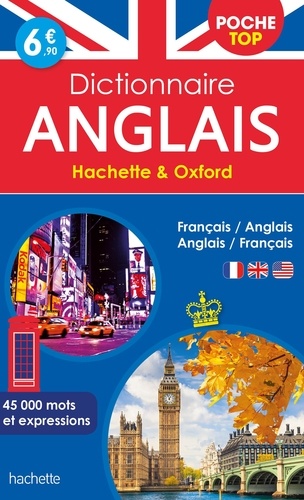 Dictionnaire anglais poche top Hachette & Oxford. Bilingue français/anglais - anglais/français