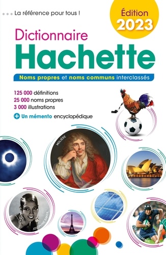 Dictionnaire Hachette. Edition 2023