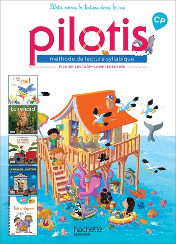 Méthode de lecture syllabique CP Pilotis. Fichier de lecture-compréhension, Edition 2019