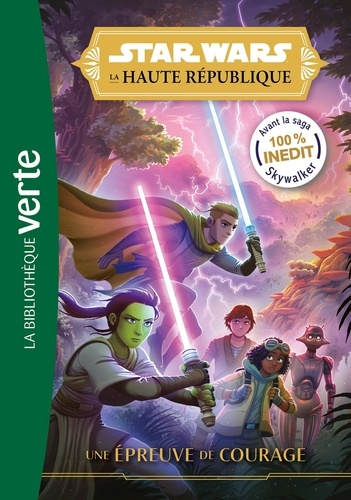 Star Wars - La Haute République Tome 1 : Une épreuve de courage
