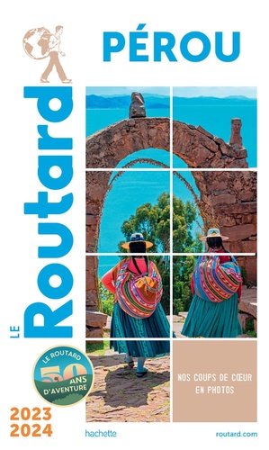 Pérou. Edition 2023-2024