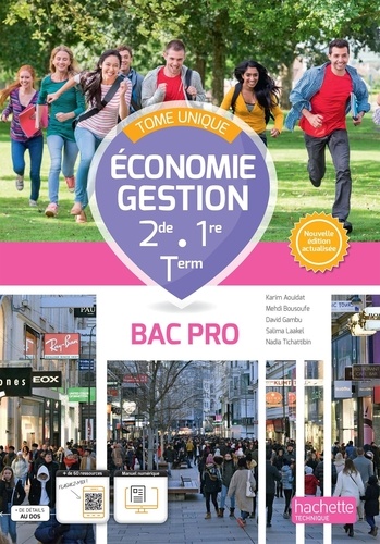 Economie Gestion 2de/1re/Tle Bac Pro. Tome unique, Edition 2023