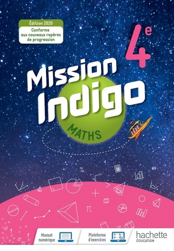 Maths 4e Cycle 4 Mission Indigo. Edition 2020