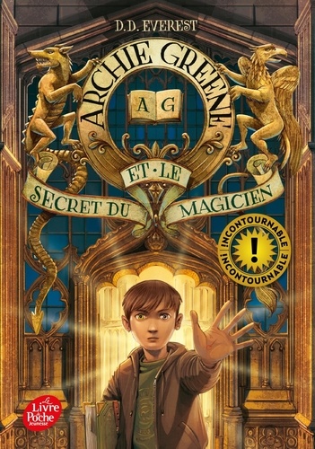Archie Greene Tome 1 : Archie Greene et le secret du magicien