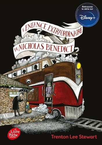 Le Mystérieux Cercle Benedict Tome 4 : L'enfance extraordinaire de Nicholas Benedict