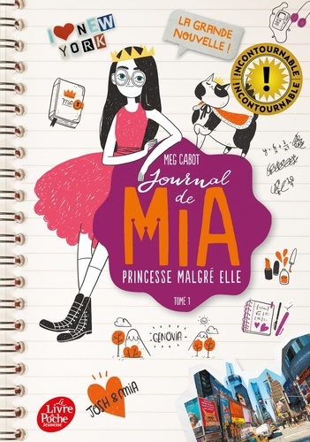 Journal de Mia, princesse malgré elle Tome 1 : La grande nouvelle !