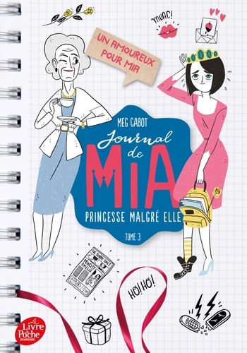 Journal de Mia, princesse malgré elle Tome 3 : Un amoureux pour Mia