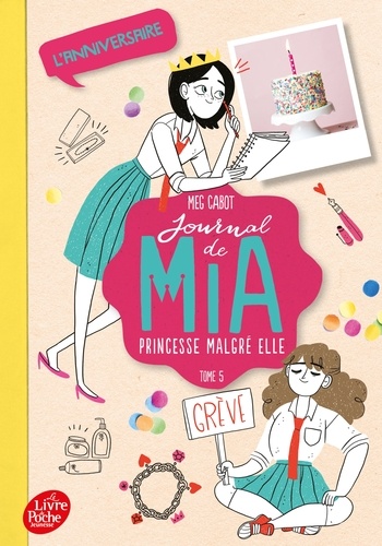 Journal de Mia, princesse malgré elle Tome 5 : L'anniversaire