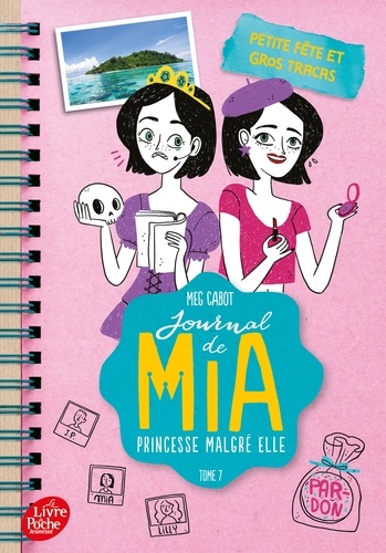 Journal de Mia, princesse malgré elle Tome 7 : Petite fête et gros tracas