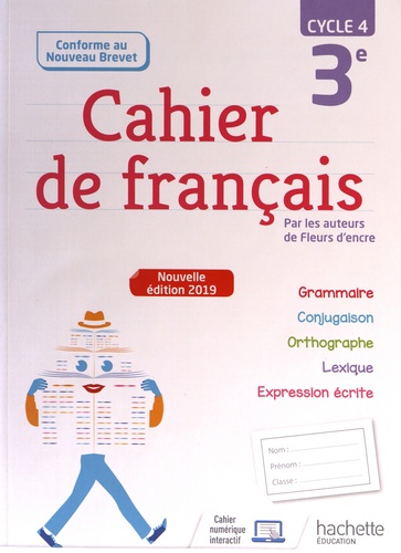 Cahier de français 3e cycle 4. Edition 2019