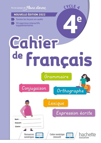 Cahier de français 4e. Edition 2022