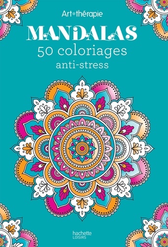 Mandalas. 50 coloriages anti-stress