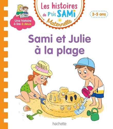 Les histoires de P'tit Sami Maternelle : Sami et Julie à la place