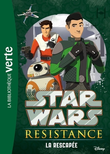 Star Wars Resistance Tome 3 : La rescapée