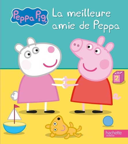 Peppa Pig : La meilleure amie de Peppa