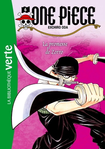 One Piece Tome 6 : La promesse de Zorro