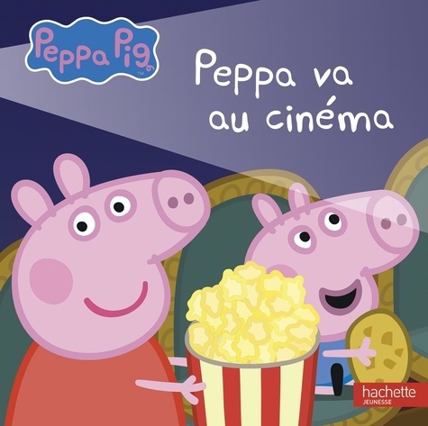Peppa Pig : Peppa va au cinéma