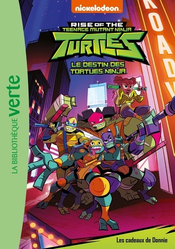 Rise of the Teenage Mutant Ninja Turtles Tome 4 : Les cadeaux de Donnie