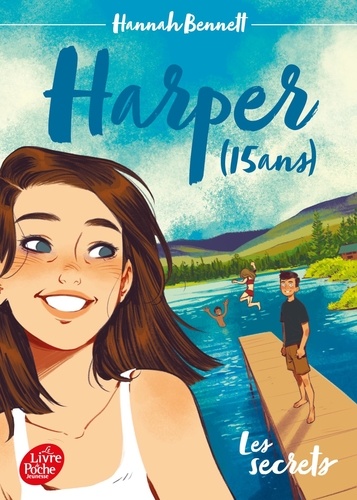 Harper (15 ans) Tome 1 : Les secrets