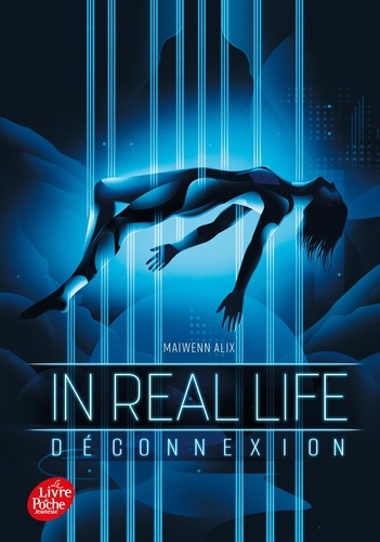 In Real Life Tome 1 : Déconnexion