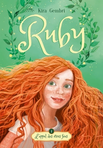Ruby Tome  : L'appel des êtres fées