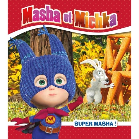 Masha et Michka : Super Masha