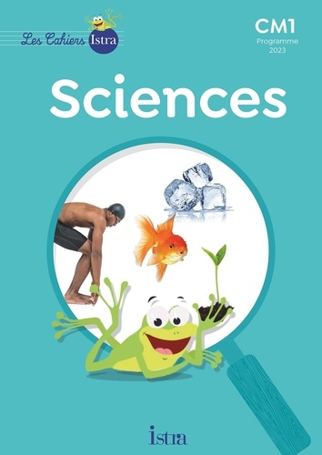 Sciences et technologie CM1. Edition 2024