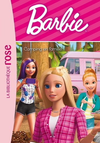 Barbie Tome 9 : Camping en famille