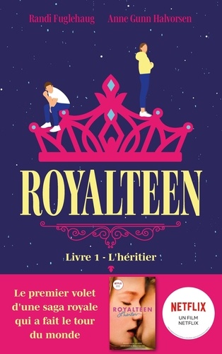 Royalteen Tome 1 : L'héritier