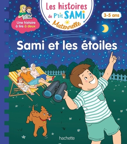 Les histoires de P'tit Sami Maternelle : Sami et les étoiles
