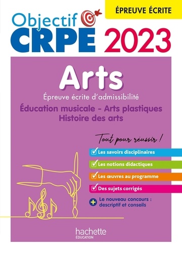 Arts, épreuve écrite d'admissibilité. Education musicale, arts plastiques, histoire des arts, Edition 2023