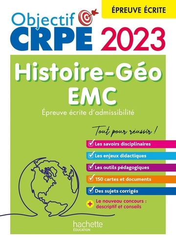 Histoire-Géo EMC. Epreuve écrite d'admissibilité, Edition 2023