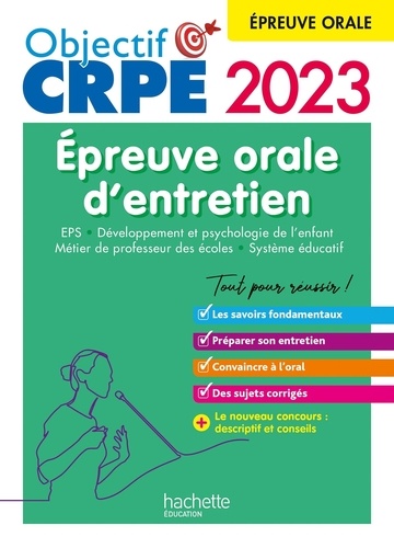 Réussir l'épreuve orale d'entretien. CRPE, Edition 2023