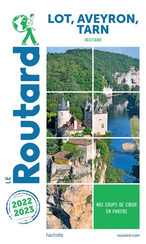Lot, Aveyron, Tarn. Occitanie, Edition 2022-2023