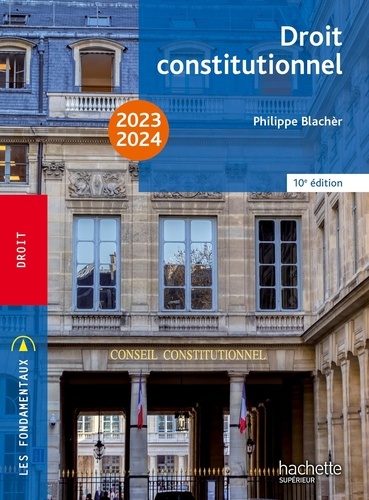 Droit constitutionnel. Edition 2023-2024