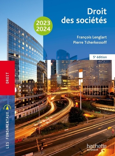 Droit des sociétés. Edition 2023-2024