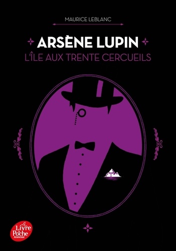 Arsène Lupin : L'ile aux trente cercueils