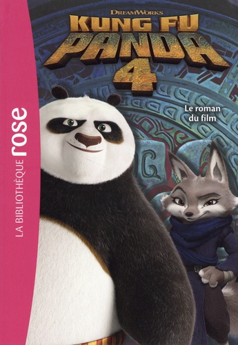 Kung Fu Panda 4. Le roman du film