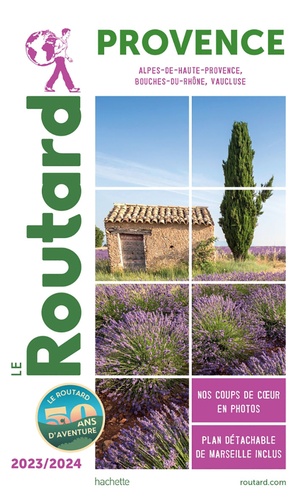 Provence. Alpes-de-Haute-Provence, Bouches-du-Rhône, Vaucluse, Edition 2023-2024, avec 1 Plan détachable