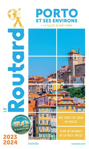 Porto et ses environs. Edition 2023-2024