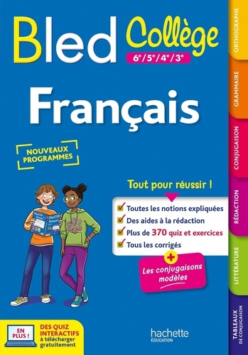 Français 6e à 3e Le Bled Collège. Edition 2023