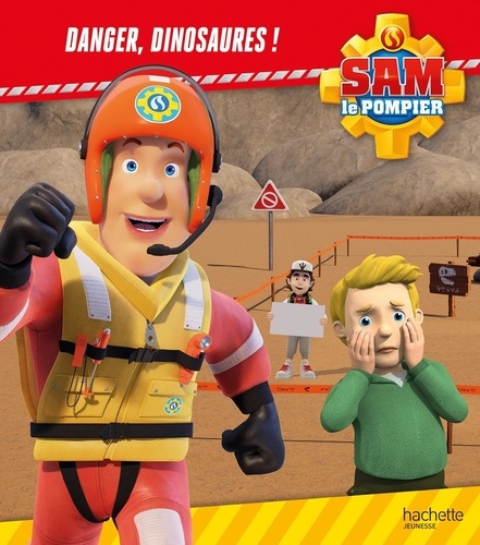 Sam le pompier : Danger, dinosaures !